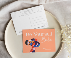 Postcard - Be Yourself Babe